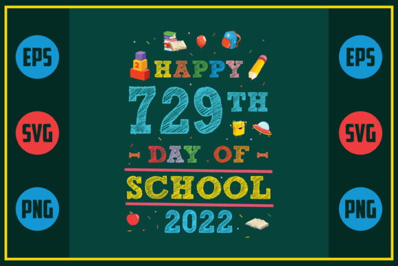 Happy 729th Day of School 2022: A Unique Embroidery Design
